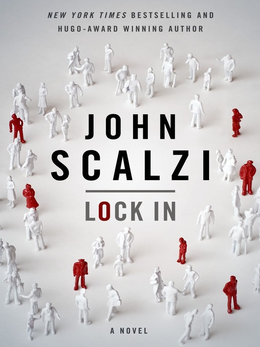 Title details for Lock In by John Scalzi - Available